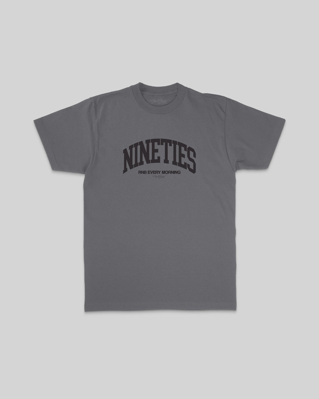 Nineties Rnb Every Morning Arch Charcoal Tee - trainofthoughtcollective