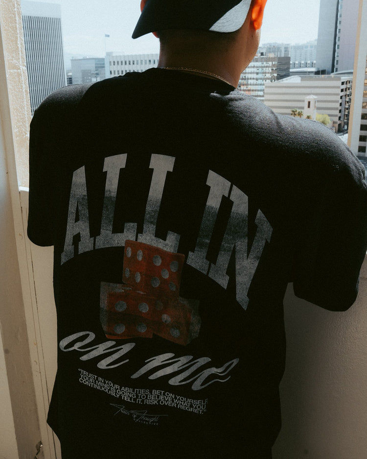 All in on me Black Tee - trainofthoughtcollective