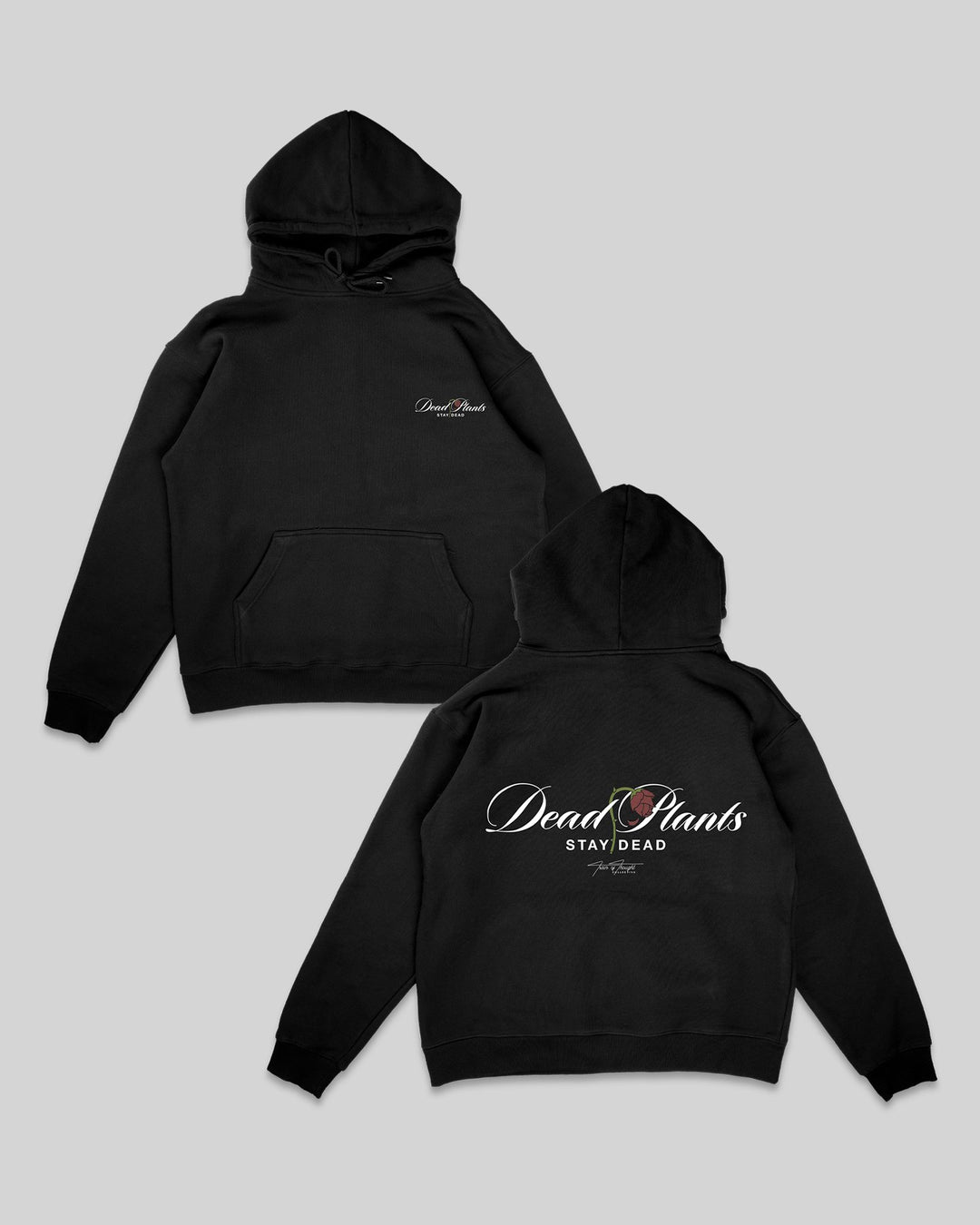 Dead Plants Stay Dead Black Hoodie - trainofthoughtcollective