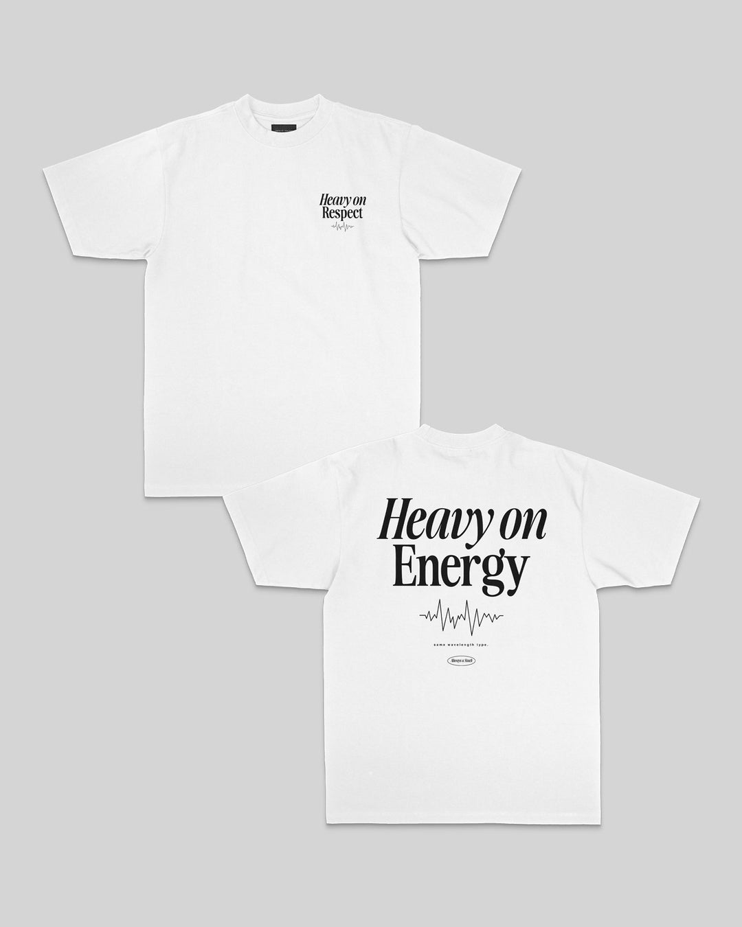 Heavy On Energy White Tee - trainofthoughtcollective