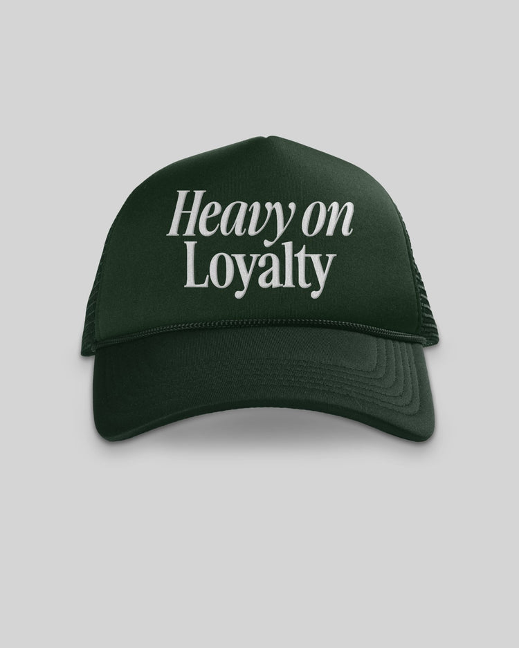 Heavy On Loyalty Dk Green 5 Panel Trucker Hat - trainofthoughtcollective