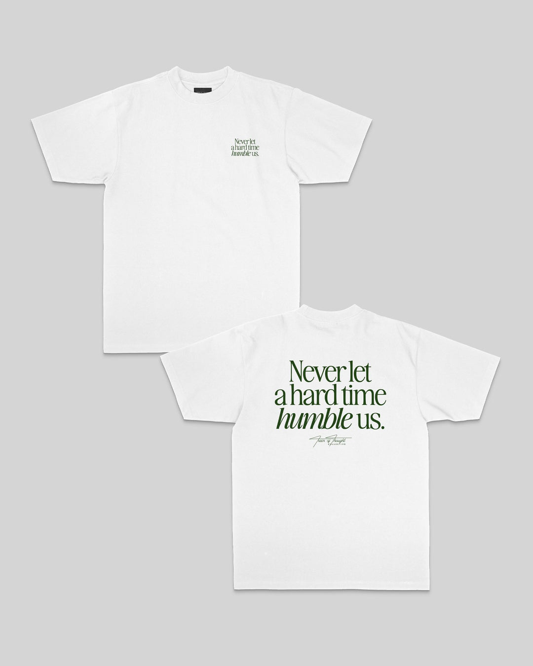 Humble White Tee - trainofthoughtcollective