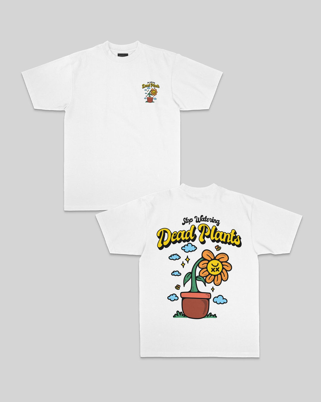 Stop Watering Dead Plants V3 White Tee - trainofthoughtcollective
