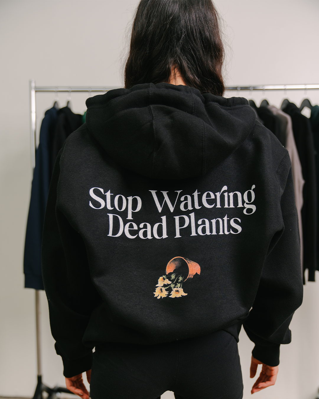 Stop Watering Dead Plants Black Full Zip Hoodie