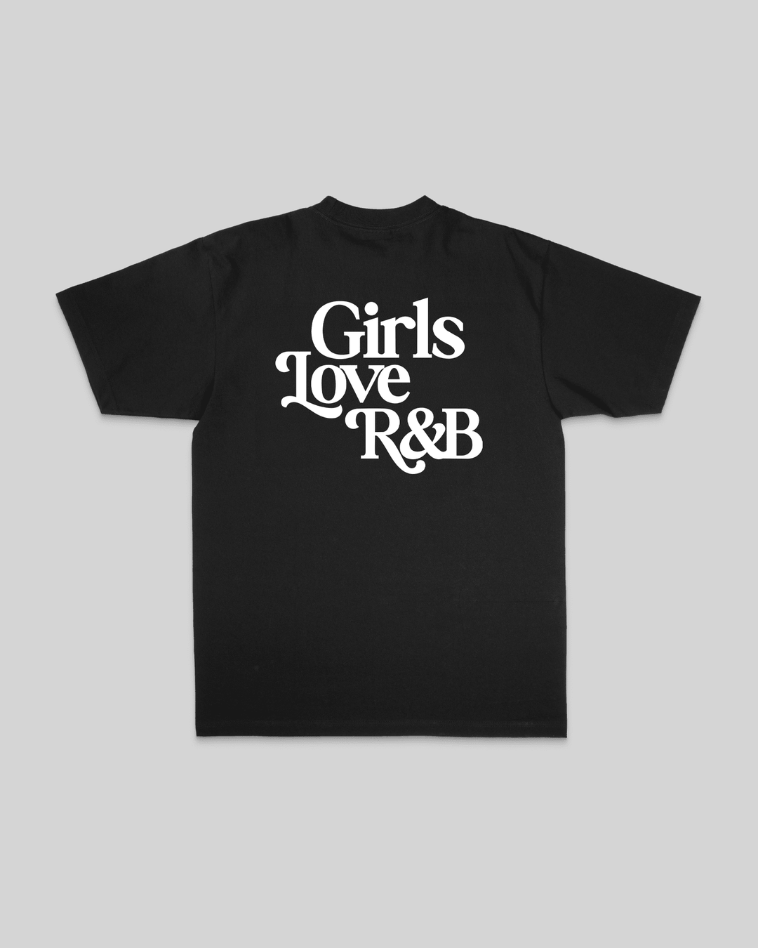 Girls Love R&B V1 | Heavyweight Black Graphic Tee - trainofthoughtcollective