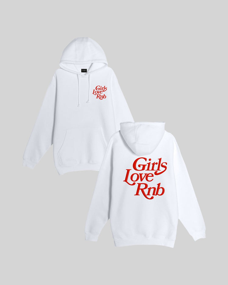 Girls Love Rnb White Hoodie - trainofthoughtcollective