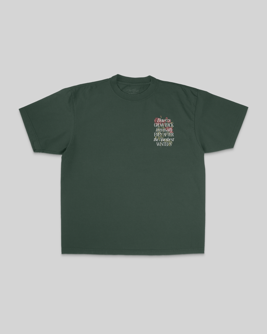 Growth Eventually V2 Green Tee - trainofthoughtcollective