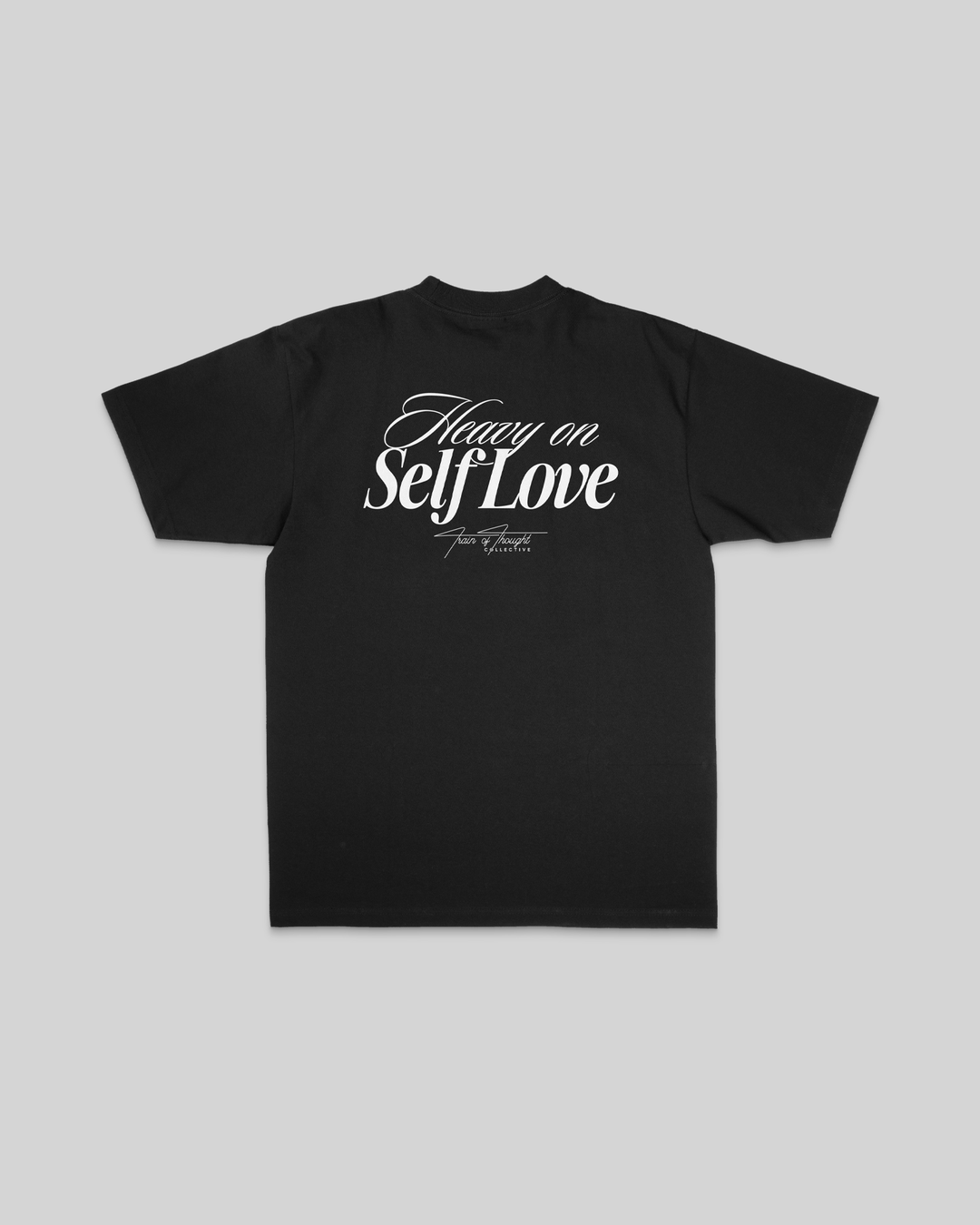 Heavy On Self Love Black Tee - trainofthoughtcollective