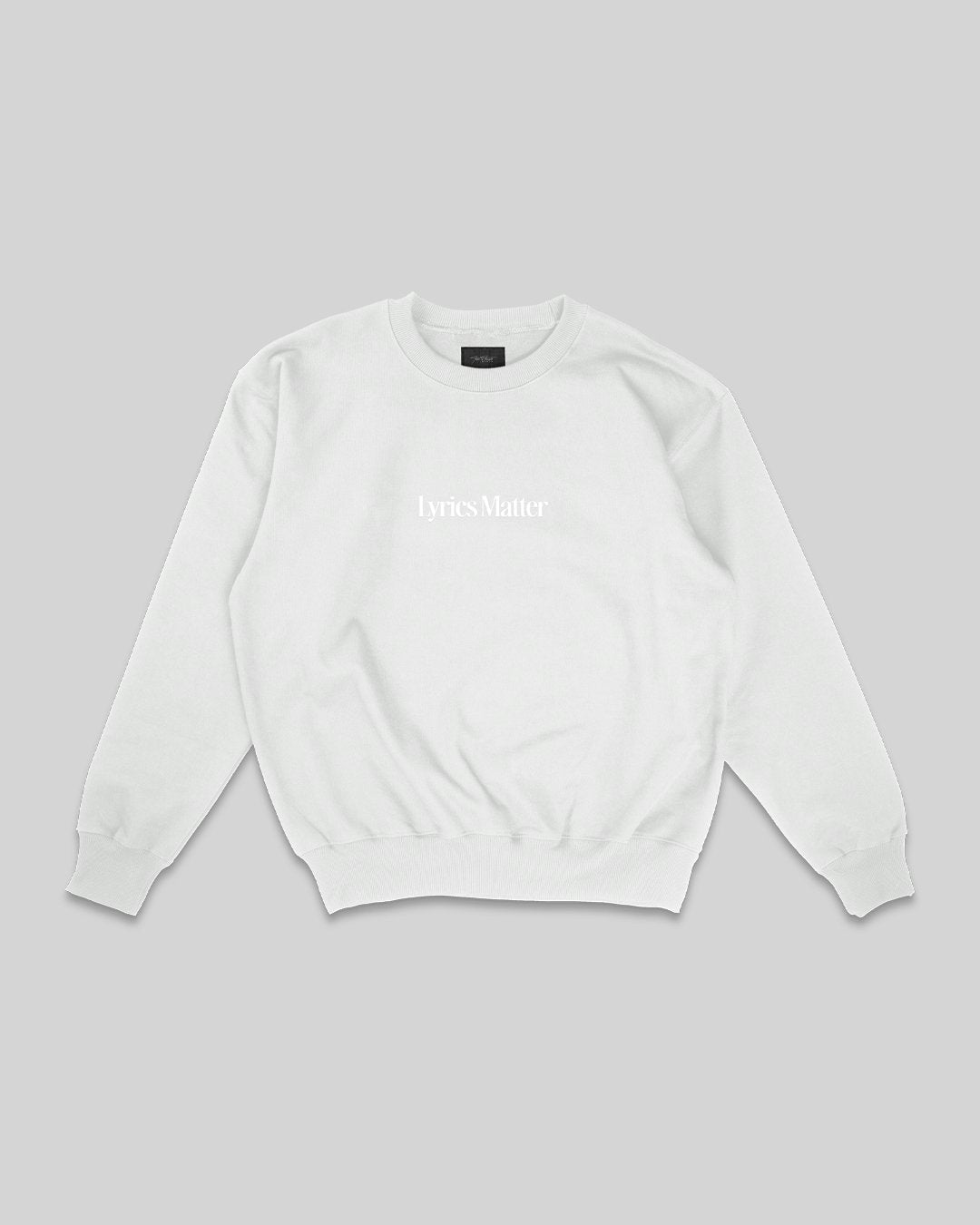 Lyrics Matter | Crewneck Sweatshirt - trainofthoughtcollective