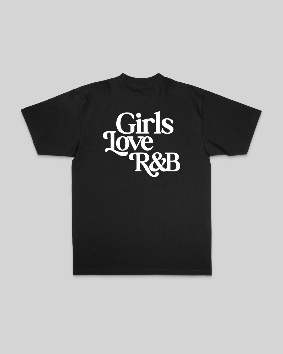 Girls Love R&amp;B V1 | Heavyweight Black Graphic Tee