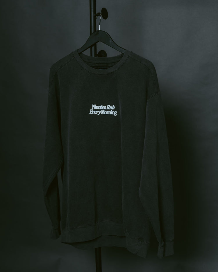 Nineties Rnb Every Morning Garment - Dyed Cement Sweatshirt - trainofthoughtcollective