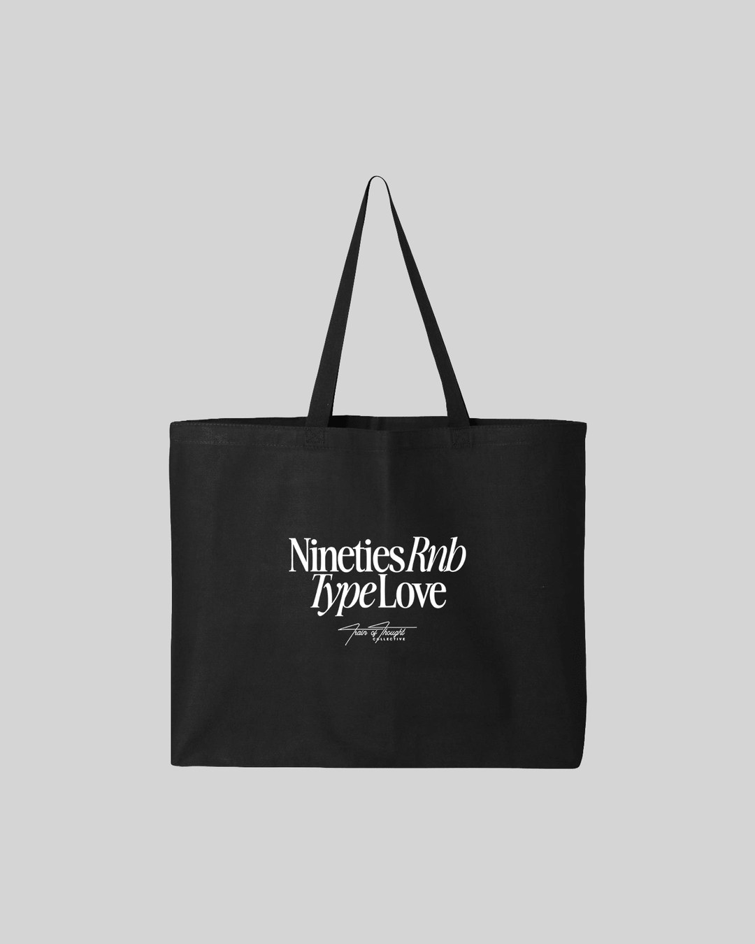 🎁 Nineties Rnb Type Love | 25L Black Tote Bag (100% off) - trainofthoughtcollective