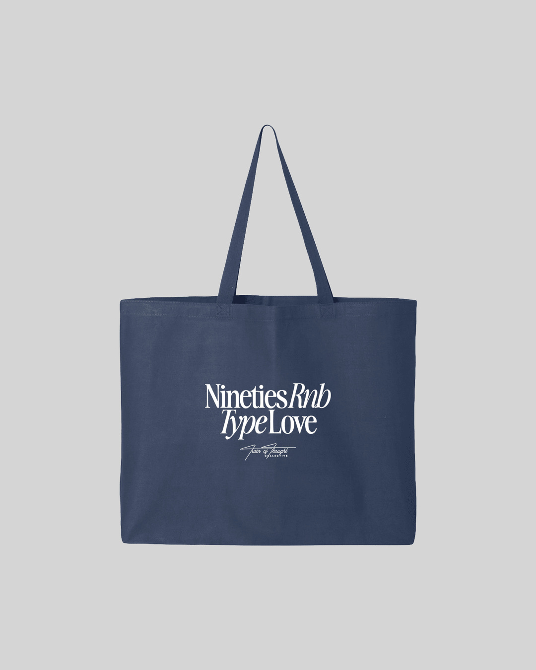 🎁 Nineties Rnb Type Love | 25L Navy Tote Bag (100% off) - trainofthoughtcollective