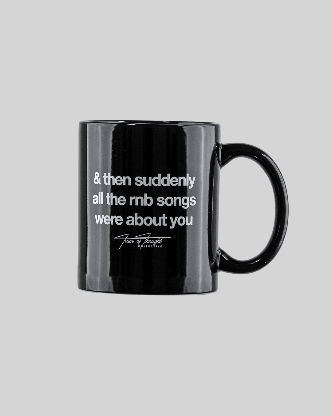 Rnb Songs Black Coffee Mug - trainofthoughtcollective