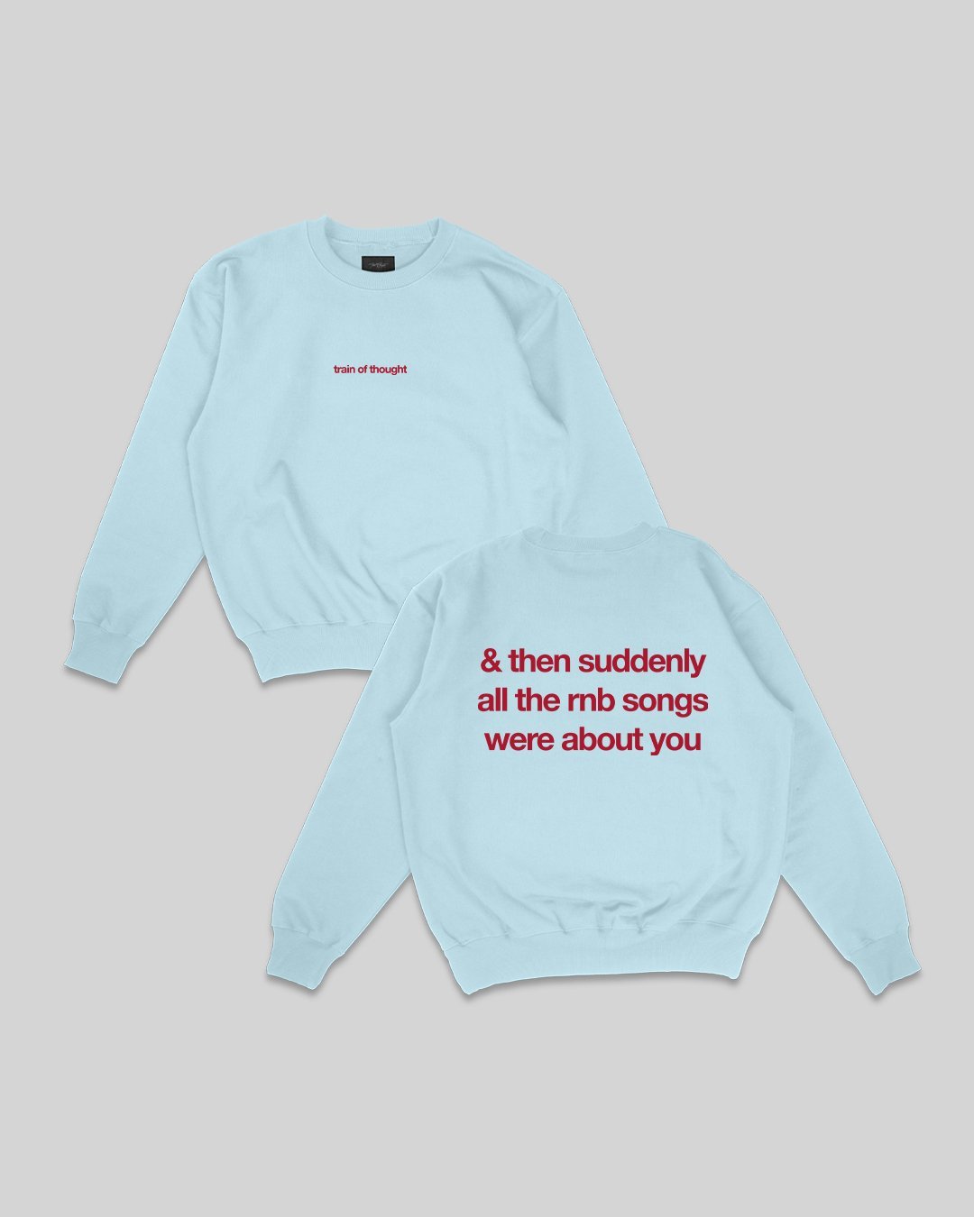 Rnb Songs | Crewneck Sweatshirt - trainofthoughtcollective