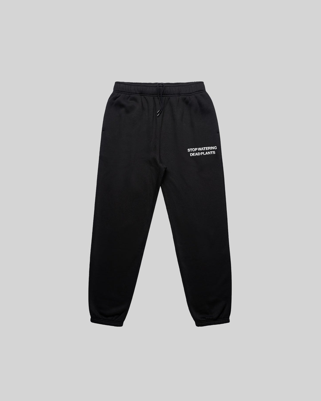 Stop Watering Dead Plants 2.0 Relaxed Sweatpants - trainofthoughtcollective