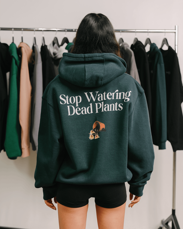 Stop Watering Dead Plants Green Full Zip Hoodie - trainofthoughtcollective