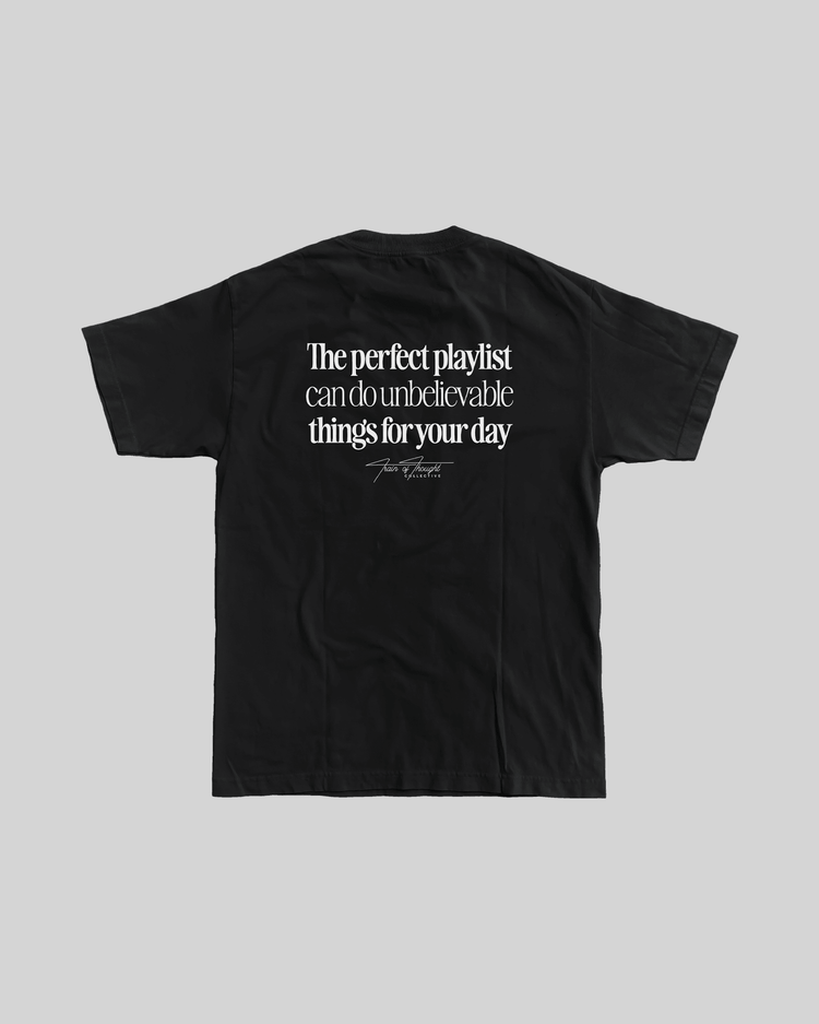 The Perfect Playlist Black Tee - trainofthoughtcollective