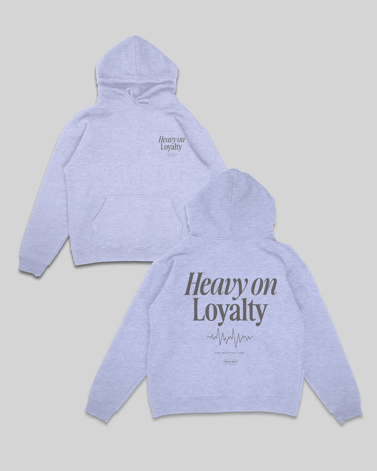 Heavy On Loyalty Grey Hoodie V2 - trainofthoughtcollective