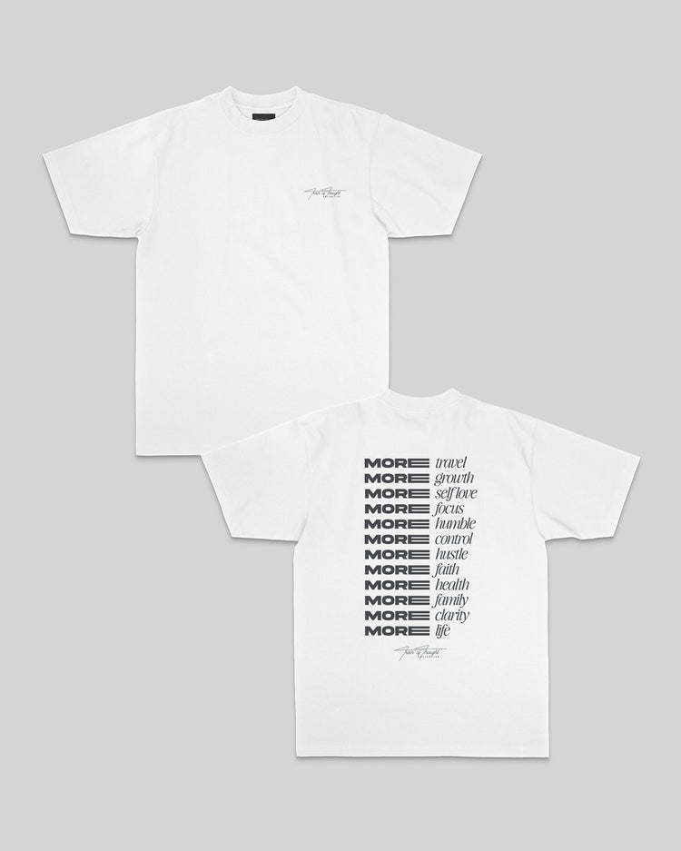 More Life White Tee - trainofthoughtcollective