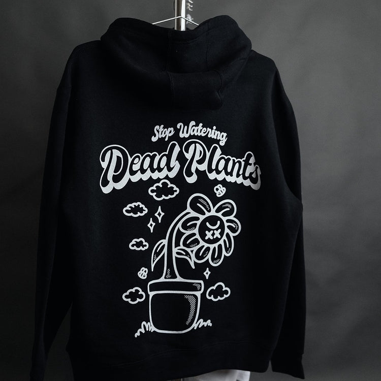 Stop Watering Dead Plants V3 Black Hoodie - trainofthoughtcollective